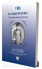 Nisan Kitabevi Dr. Esad Feyzi Bey, Türk Radyolojisinin Öncüsü - Aytekin Besim, Çınar Başekim Nisan Kitabevi Yayınları