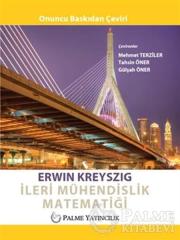 Palme İleri Mühendislik Matematiği - Erwin Kreyszig Palme Akademik Yayınları