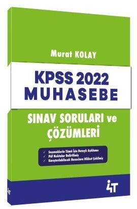 4T Yayınları KPSS A Grubu Muhasebe 2022 Sınav Soruları Çözümlü - Murat Kolay 4T Yayınları