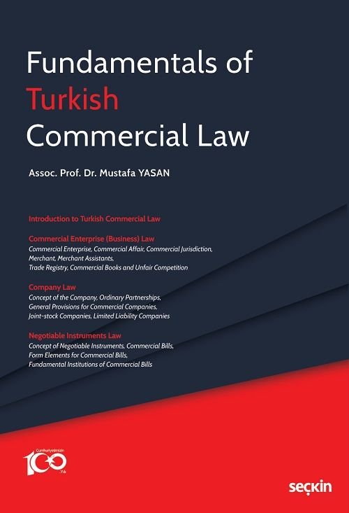 Seçkin Fundamentals of Turkish Commercial Law - Mustafa Yasan Seçkin Yayınları