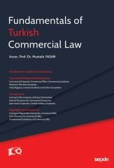 Seçkin Fundamentals of Turkish Commercial Law - Mustafa Yasan Seçkin Yayınları