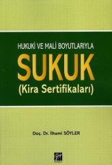 Gazi Kitabevi Hukuki ve Mali Boyutlarıyla Sukuk - İlhami Söyler Gazi Kitabevi