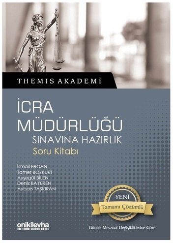 On İki Levha İcra Müdürlüğü Sınavı Hazırlık Soru Bankası Kitabı - İsmail Ercan, Tamer Bozkurt On İki Levha Yayıncılık