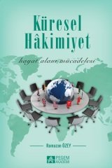 Pegem Küresel Hâkimiyet - Ramazan Özey Pegem Akademi Yayınları