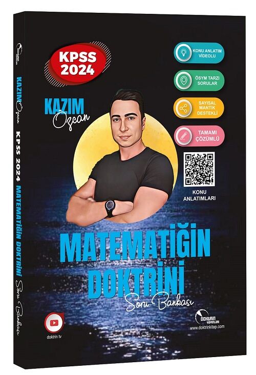 Doktrin 2024 KPSS Matematik Matematiğin Doktrini Soru Bankası Video Çözümlü - Kazım Özcan Doktrin Yayınları