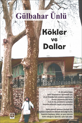 Kökler ve Dallar - Gülbahar Ünlü Ekin Yayınları