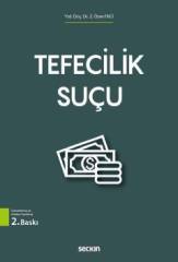 Seçkin Tefecilik Suçu - Z. Özen İnci Seçkin Yayınları