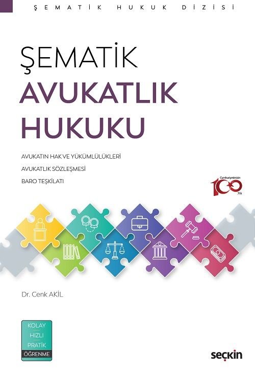 Seçkin Şematik Avukatlık Hukuku - Cenk Akil Seçkin Yayınları