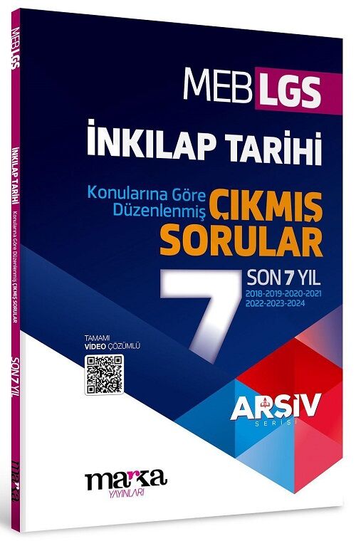 Marka 8. Sınıf LGS TC İnkılap Tarihi ve Atatürkçülük Çıkmış Sorular Son 7 Yıl Tıpkı Basım Çözümlü Arşiv Serisi Marka Yayınları