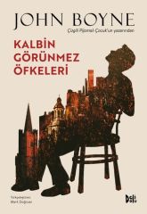 Kalbin Görünmez Öfkeleri - John Boyne Delidolu Yayınları