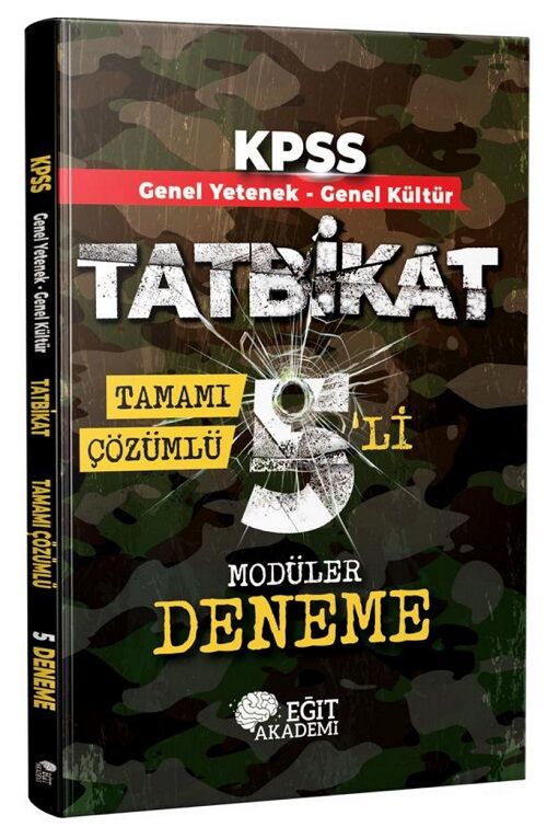 Eğit Akademi KPSS Genel Yetenek Genel Kültür TATBİKAT 5 Modüler Deneme Çözümlü Eğit Akademi