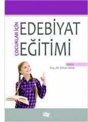 Anı Yayıncılık Çocuklar İçin Edebiyat Eğitimi - Erhan Akın Anı Yayıncılık