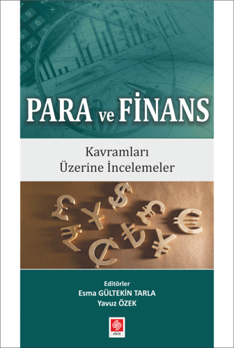 Ekin Para ve Finans - Esma Gültekin Tarla, Yavuz Özek Ekin Yayınları