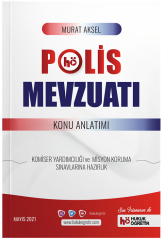 Hukuk Öğretir Polis Mevzuatı Komiser Yardımcılığı ve Misyon Koruma Konu Anlatımlı - Murat Aksel Hukuk Öğretir