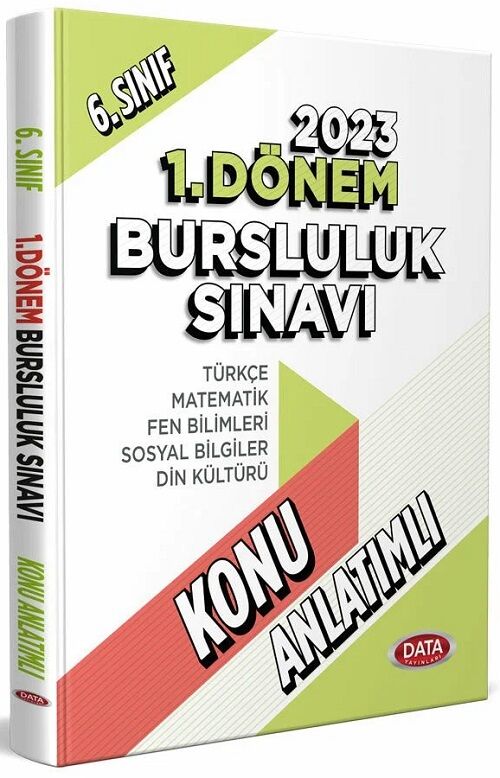 Data 2023 6. Sınıf Bursluluk Sınavı 1. Dönem Konu Anlatımlı Data Yayınları