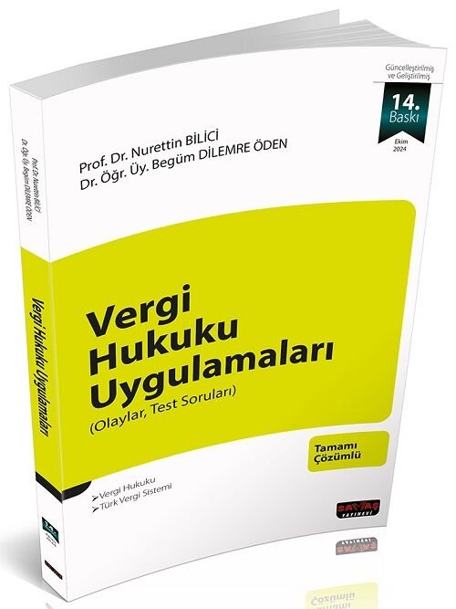 Savaş Vergi Hukuku Uygulamaları 14. Baskı - Nurettin Bilici Savaş Yayınları