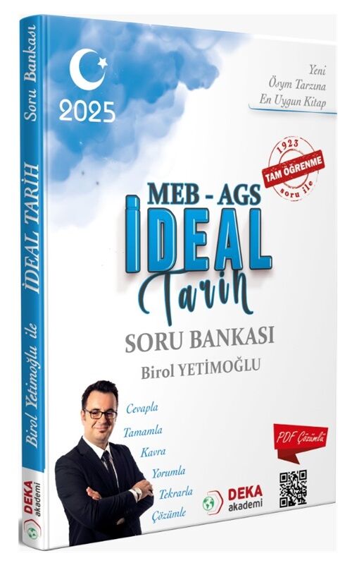 Deka Akademi 2025 MEB-AGS İdeal Tarih Soru Bankası Çözümlü - Birol Yetimoğlu Deka Akademi Yayınları