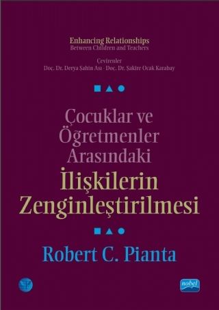 Nobel Çocuklar ve Öğretmenler Arasındaki İlişkilerin Zenginleştirilmesi - Derya Şahin Nobel Akademi Yayınları