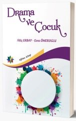 Eğiten Kitap Drama ve Çocuk - Filiz Erbay, Esra Ömeroğlu Eğiten Kitap