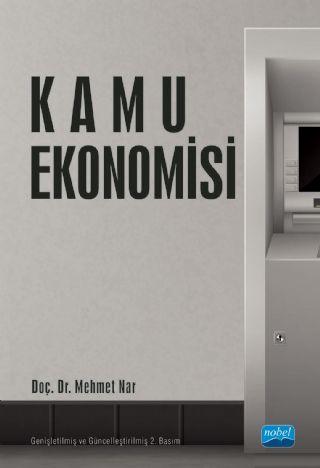 Nobel Kamu Ekonomisi - Mehmet Nar Nobel Akademi Yayınları