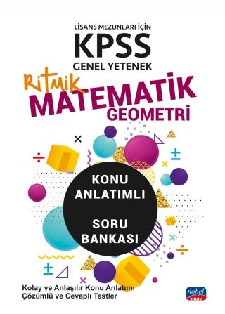 Nobel KPSS Ritmik Matematik Geometri Konu Anlatımlı Soru Bankası Nobel Sınav Yayınları