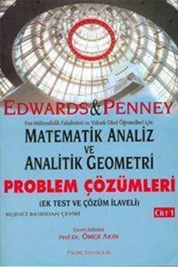 Palme Matematik Analiz ve Analitik Geometri Problem Çözümleri Cilt: 2 - Henry Edwards , David E. Penney Palme Akademik Yayınları