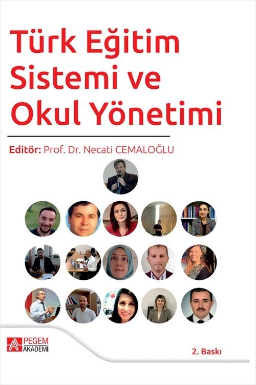 Pegem Türk Eğitim Sistemi ve Okul Yönetimi - Necati Cemaloğlu Pegem Akademi Yayınları