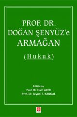 Ekin Prof. Dr. Doğan Şenyüz e Armağan, Hukuk - Halit Aker Ekin Yayınları