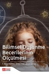 Pegem Bilimsel Düşünme Becerilerinin Ölçülmesi - Fatma Betül Kurnaz Adıbatmaz, Ömer Kutlu Pegem Akademi Yayınları