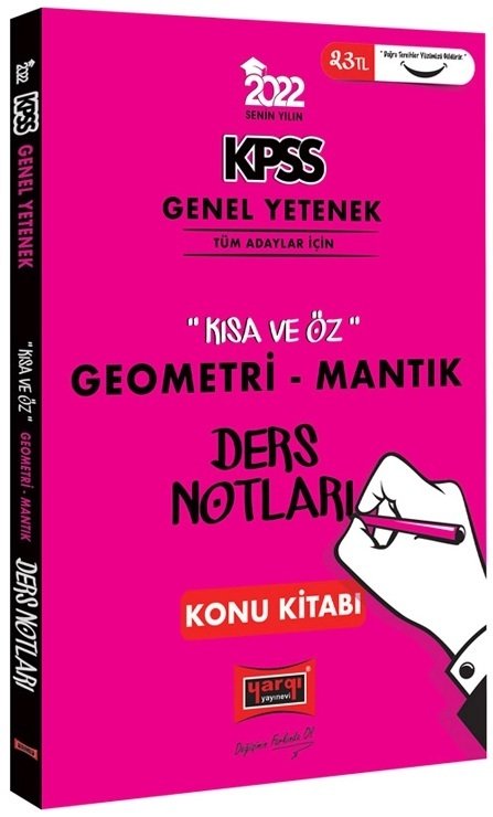 Yargı 2022 KPSS Geometri-Mantık Kısa ve Öz Ders Notları Konu Kitabı Yargı Yayınları