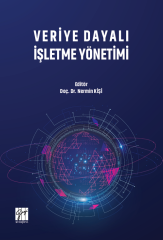 Gazi Kitabevi Veriye Dayalı İşletme Yönetimi - Nermin Kişi Gazi Kitabevi