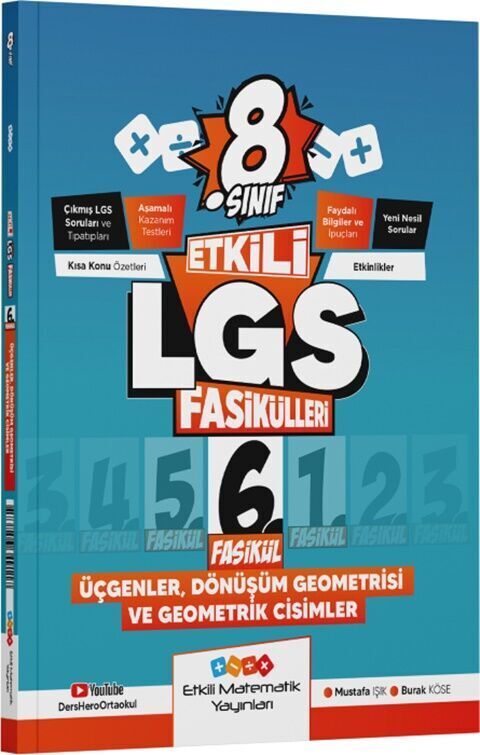 Etkili Matematik 8. Sınıf LGS Matematik Üçgenler, Dönüşüm Geometrisi ve Geometrik Cisimler Fasikülleri 6. Fasikül Etkili Matematik Yayınları