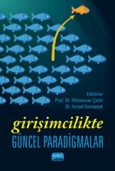 Nobel Girişimcilikte Güncel Paradigmalar - Münevver Çetin, İsmail Karsantık Nobel Akademi Yayınları