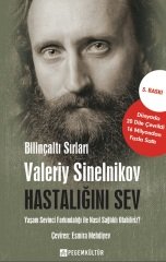 Hastalığını Sev 3. Baskı - Valeriy Sinelnikov Pegem Akademi Yayınları