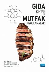 Nobel Gıda Kimyası ve Mutfak Uygulamaları - Öznur Cumhur, Çiğdem Muştu Ceylan, Veli Ceylan Nobel Akademi Yayınları