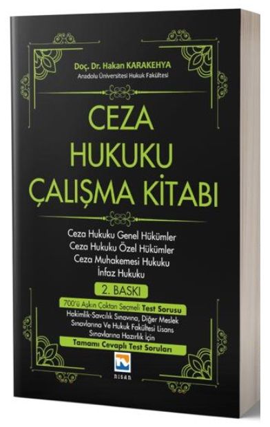 Nisan Kitabevi Ceza Hukuku Çalışma Kitabı - Hakan Karakehya Nisan Kitabevi Yayınları