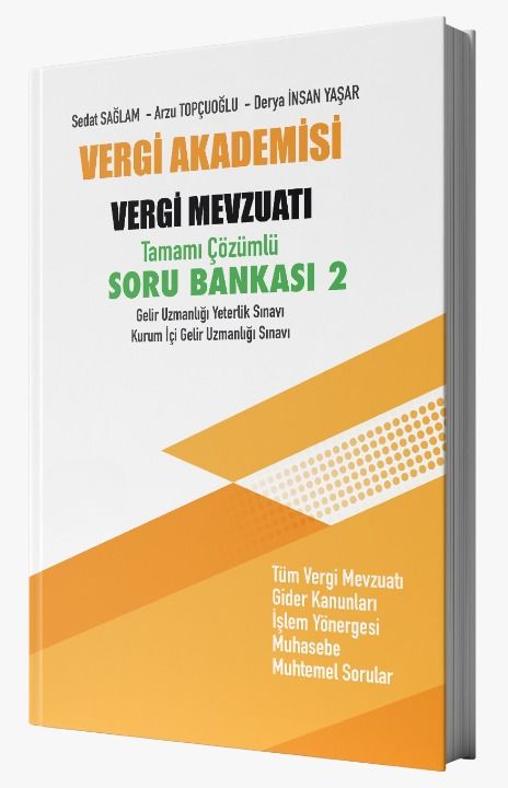 Akfon Vergi Akademisi Vergi Mevzuatı Soru Bankası-2 Çözümlü 4. Baskı Akfon Yayınları