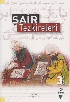 Grafiker Yayınları Şair Tezkireleri - Mustafa İsen Grafiker Yayınları