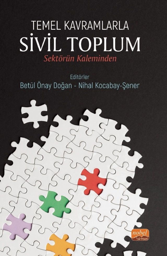 Nobel Temel Kavramlarla Sivil Toplum, Sektörün Kaleminden - Betül Onay Doğan, Nihal Kocabay Şener Nobel Bilimsel Eserler