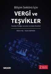 Seçkin Bilişim Sektörü İçin Vergi ve Teşvikler 2. Baskı - Bülent Taş, Nazmi Karyağdı Seçkin Yayınları