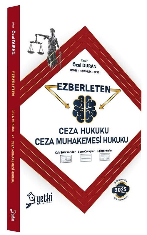 Yetki 2025 HMGS Hakimlik KPSS A Grubu Ceza Hukuku ve Ceza Muhakemesi Hukuku Ezberleten Sorular - Özal Duran Yetki Yayıncılık