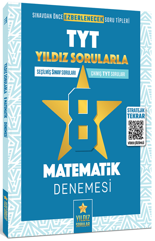 Yıldız Sorular YKS TYT Matematik 8 Deneme Video Çözümlü Yıldız Sorular