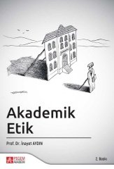 Pegem Akademik Etik - İnayet Aydın Pegem Akademi Yayıncılık