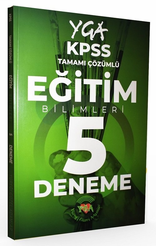 YGA Akademi KPSS Eğitim Bilimleri 5 Deneme Çözümlü YGA Akademi Yayınları