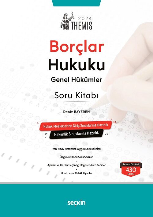 Seçkin 2024 THEMİS Borçlar Hukuku Genel Hükümler Soru Kitabı - Deniz Bayeren Seçkin Yayınları