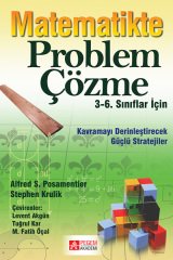 Pegem Matematikte Problem Çözme Alfred S. Posamentier, Stephen Krulik Pegem Akademi Yayıncılık