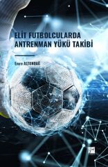 Gazi Kitabevi Elit Futbolcularda Antrenman Yükü Takibi - Emre Altundağ Gazi Kitabevi