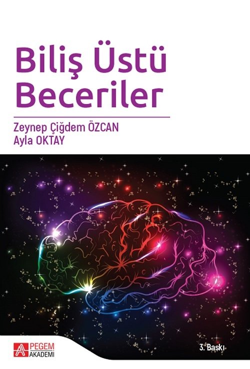 Pegem Biliş Üstü Beceriler 3. Baskı - Zeynep Çiğdem Özcan, Ayla Oktay Pegem Akademi Yayınları