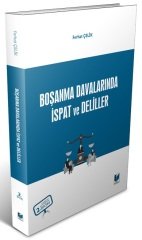 Adalet Boşanma Davalarında İspat ve Deliller 2. Baskı - Ferhat Çelik Adalet Yayınevi