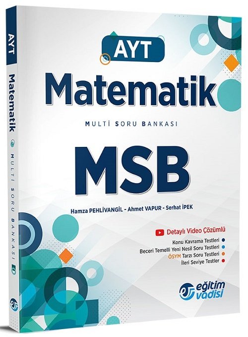 Eğitim Vadisi YKS AYT Matematik MSB Multi Soru Bankası Video Çözümlü Eğitim Vadisi Yayınları